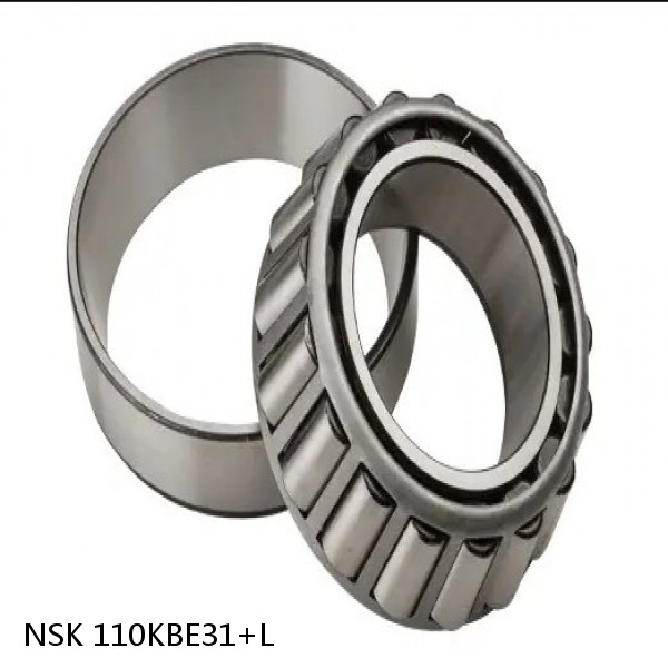 110KBE31+L NSK Tapered roller bearing