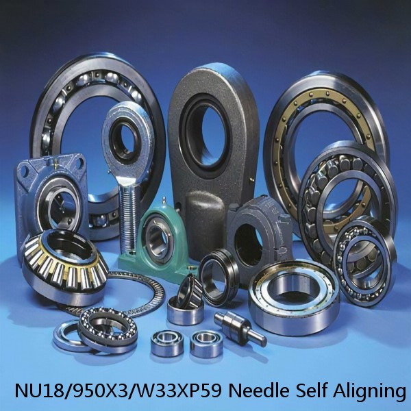 NU18/950X3/W33XP59 Needle Self Aligning Roller Bearings